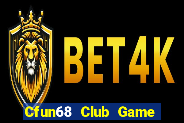 Cfun68 Club Game Bài 52