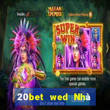 20bet wed Nhà tiên tri xổ số