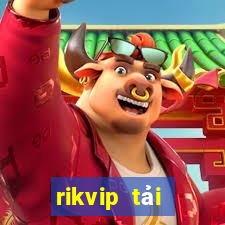 rikvip tải xuống app