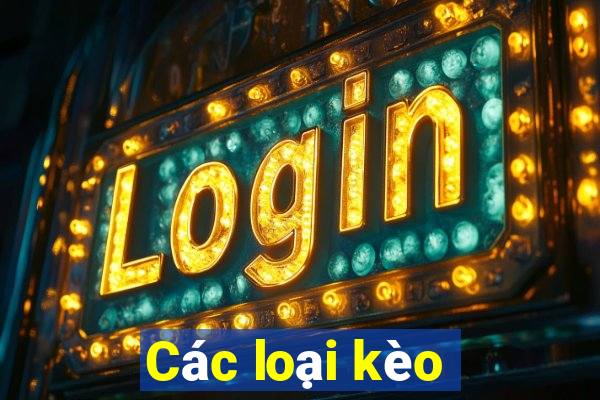 Các loại kèo