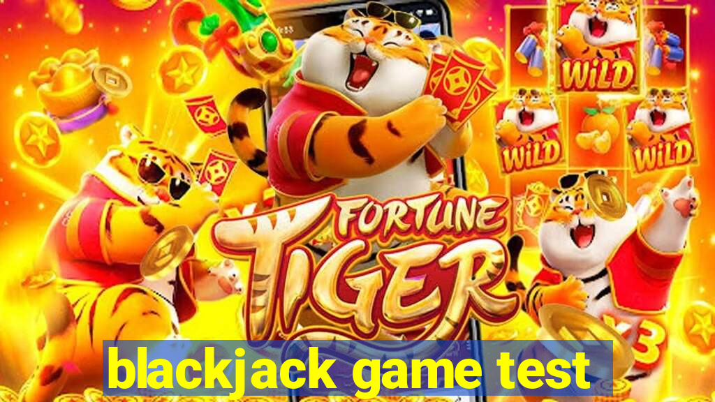 blackjack game test