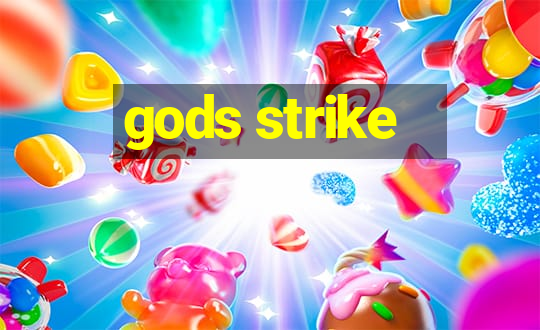 gods strike