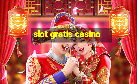 slot gratis casino