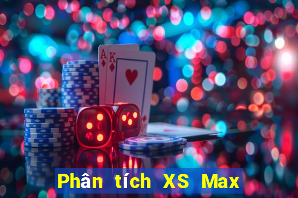 Phân tích XS Max 4D ngày 9