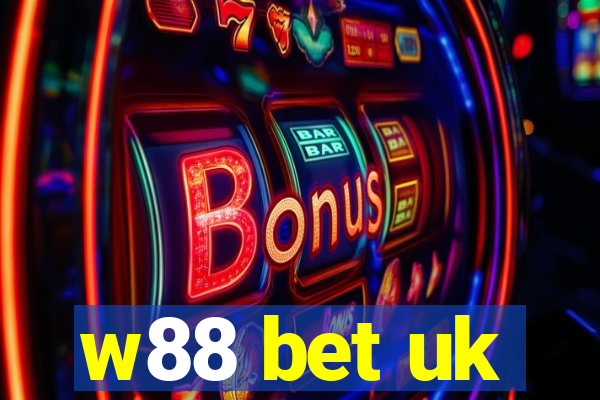 w88 bet uk