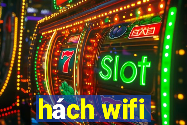 hách wifi