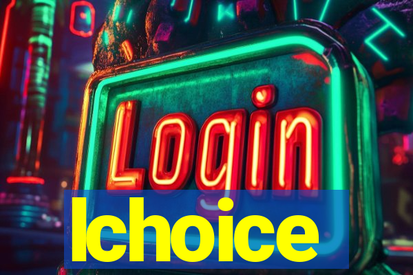 lchoice