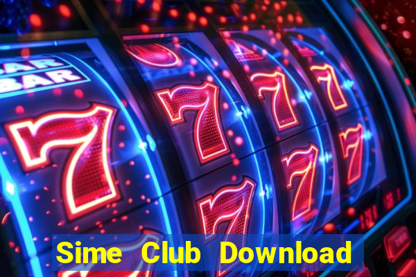 Sime Club Download Game Bài