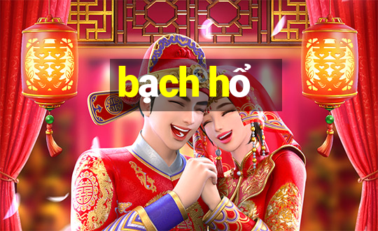 bạch hổ