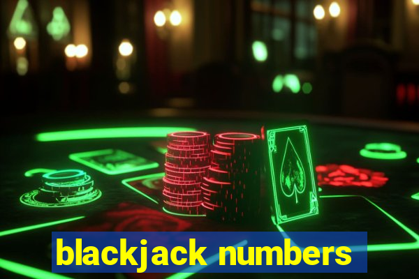 blackjack numbers