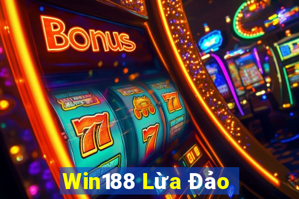 Win188 Lừa Đảo