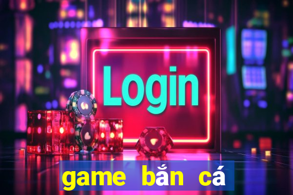 game bắn cá tặng code