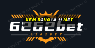 xem bóng đá 11 mét