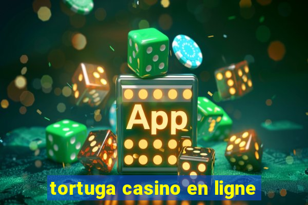 tortuga casino en ligne