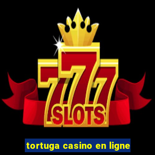 tortuga casino en ligne