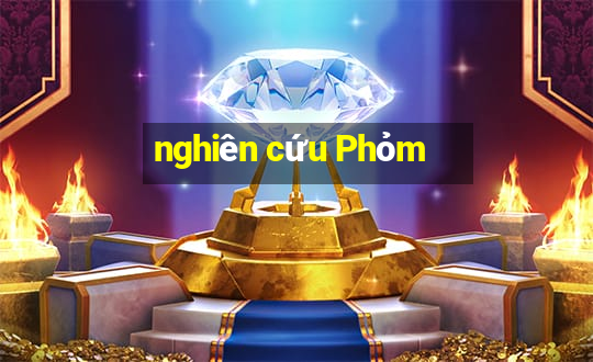 nghiên cứu Phỏm