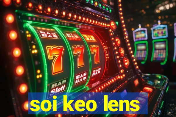 soi keo lens