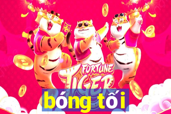 bóng tối