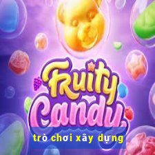 trò chơi xây dựng