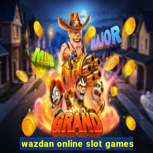 wazdan online slot games