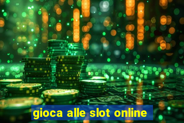 gioca alle slot online