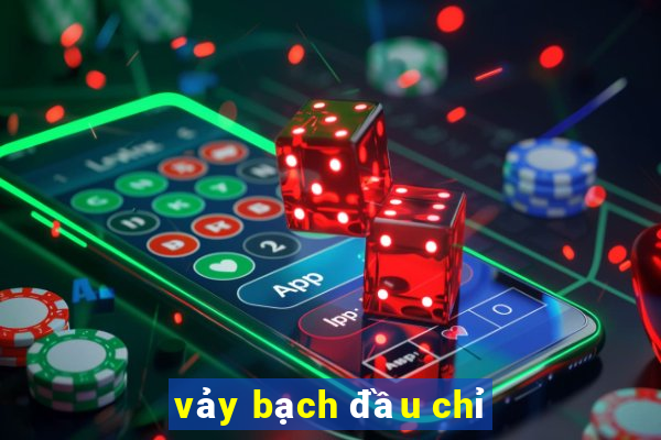 vảy bạch đầu chỉ