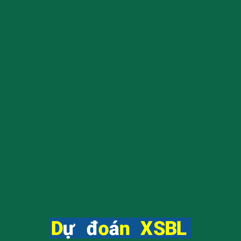 Dự đoán XSBL ngày 31