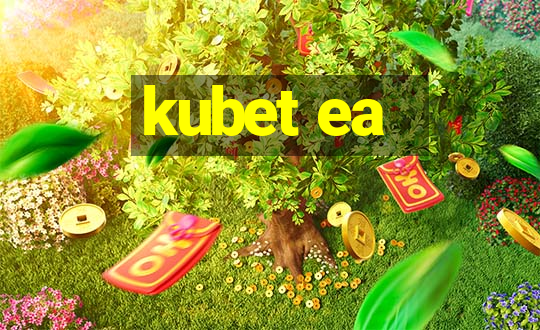 kubet ea