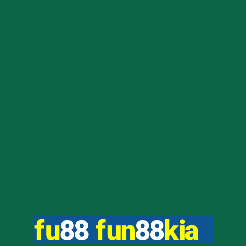 fu88 fun88kia