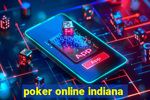 poker online indiana