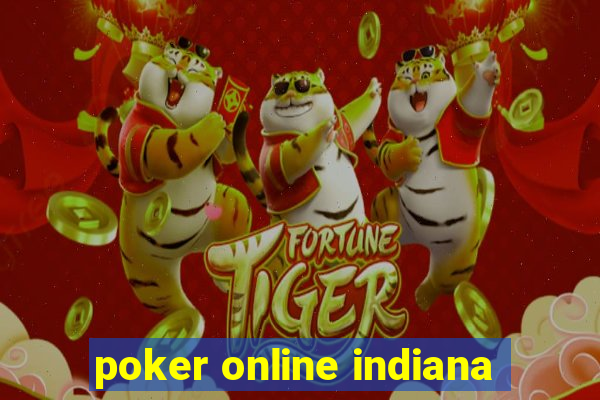 poker online indiana