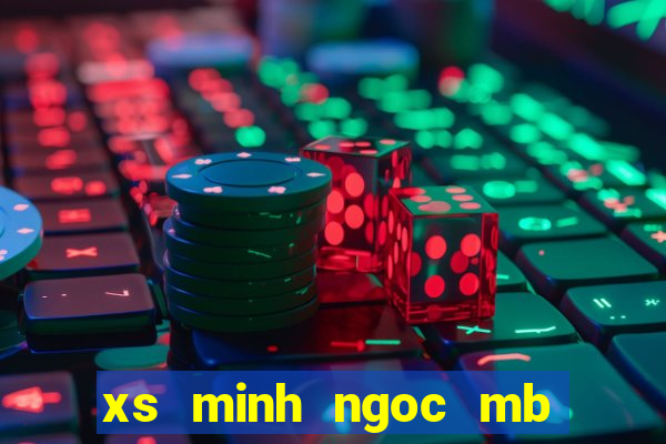 xs minh ngoc mb thu 6