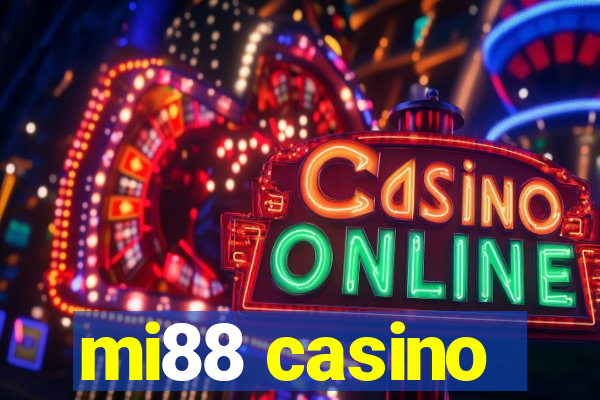 mi88 casino