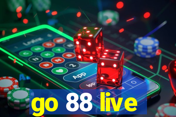 go 88 live