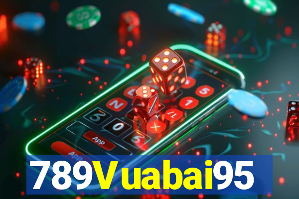 789Vuabai95