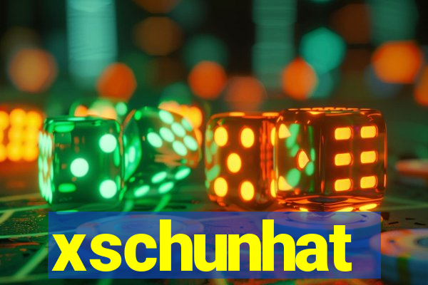 xschunhat