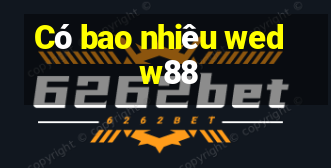 Có bao nhiêu wed w88