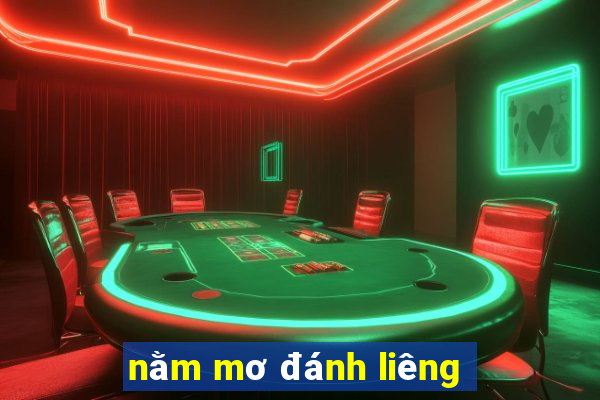 nằm mơ đánh liêng