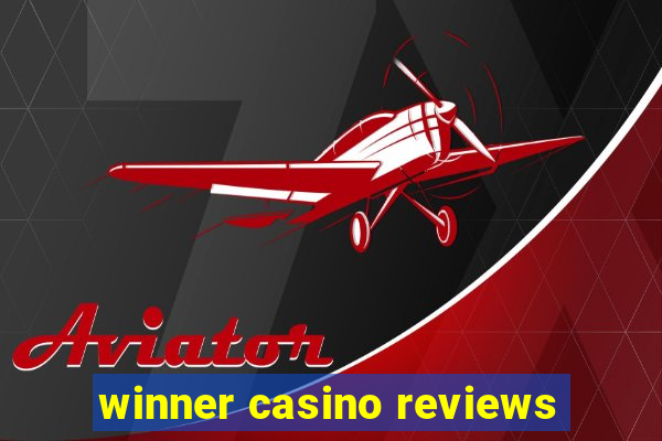 winner casino reviews