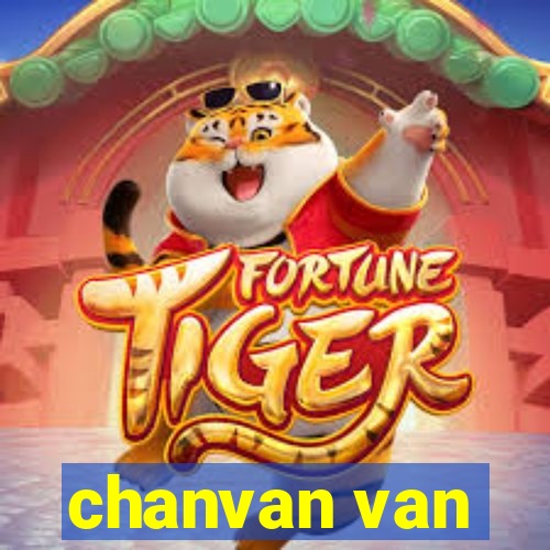 chanvan van