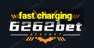 fast charging