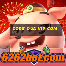 code quà vip com