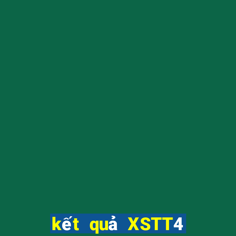 kết quả XSTT4 ngày 31