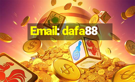 Email: dafa88