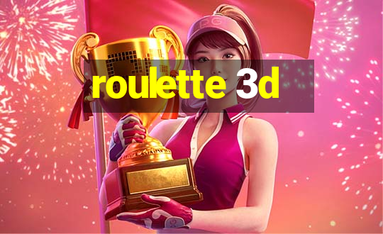 roulette 3d