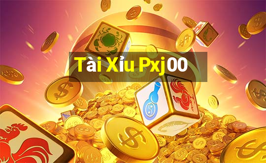 Tài Xỉu Pxj00