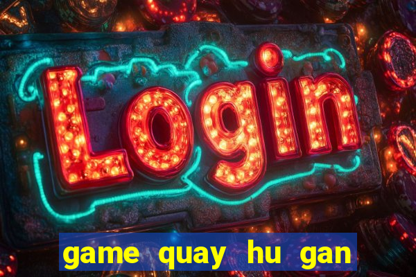 game quay hu gan ket telegram