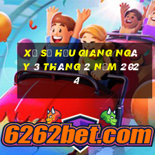 xổ số hậu giang ngày 3 tháng 2 năm 2024