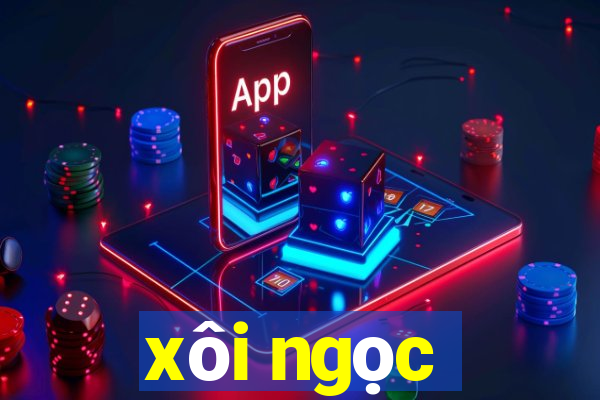 xôi ngọc