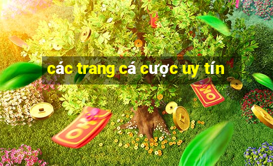 các trang cá cược uy tín